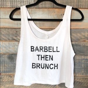 Barbell then brunch crop tank